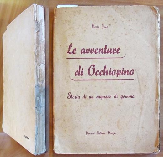 LE AVVENTURE DI OCCHIOPINO - Storia di un ragazzo di gomma