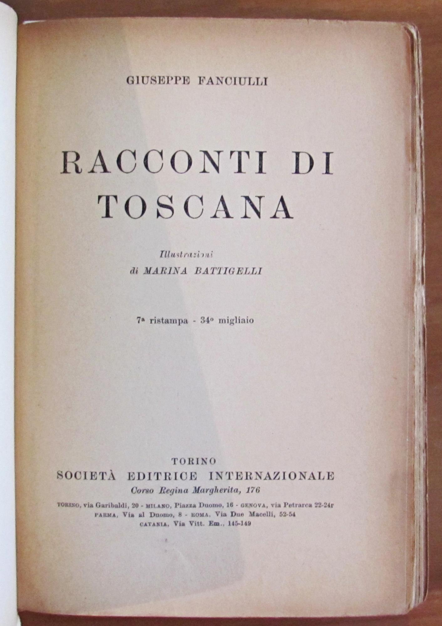 RACCONTI DI TOSCANA, 1940 - ill. BATTIGELLI