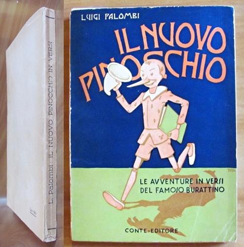 IL NUOVO PINOCCHIO - Le avventure in versi del famoso burattino - ill. TOTA - Arturo Palombi - copertina