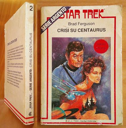 STAR TREK Serie Argento - CRISI SU CENTAURUS, I ed. 1990 - copertina