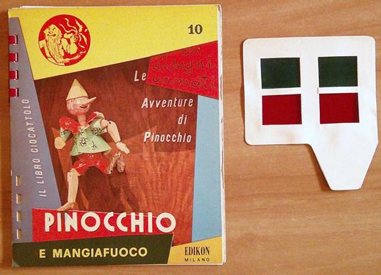 PINOCCHIO E MANGIAFUOCO Disegni Animati con Occhialini - ill. RENE' - copertina
