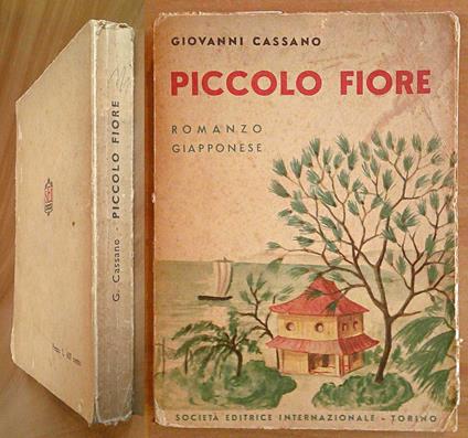 PICCOLO FIORE, 1951 - ill. CASSINO - copertina