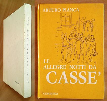LE ALLEGRE NOTTI DA CASSè - ill. VELLANI - MARCHI - Arturo Pianca - copertina