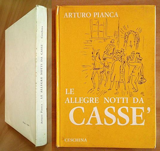 LE ALLEGRE NOTTI DA CASSè - ill. VELLANI - MARCHI - Arturo Pianca - copertina
