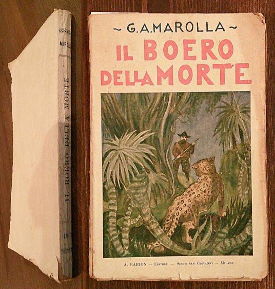 IL BOERO DELLA MORTE - Romanzo d'avventure, 1931 - copertina
