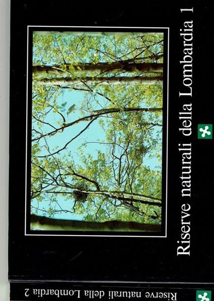 Riserve Naturali Della Lombardia 2 Vol - copertina