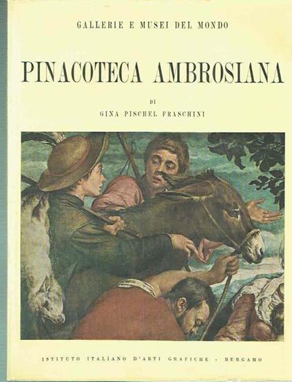 Pinacoteca Ambrosiana Gina Pischel Fraschini - Gina Pischel - copertina