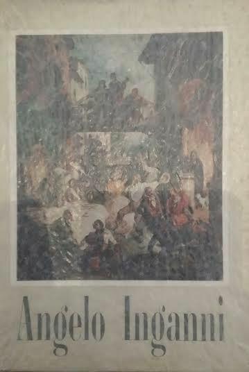 Rassegna Della Pittura Bresciana Dell'800. Dipinti di Angelo Inganni - copertina