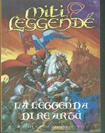 La Leggenda Di Re Artù