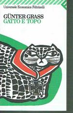 Gatto E Topo Gunter Grass Ed.Feltrinelli 1994