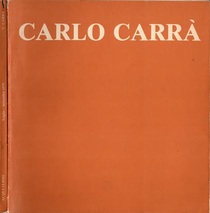 Carlo Carrà - Luigi Carluccio - copertina