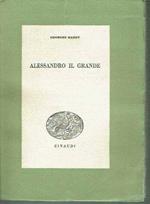 Alessandro Il Grande Georges Radet Einaudi 1942