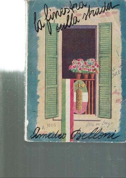 La Finestra Sulla Strada  - Amedeo Belloni - copertina