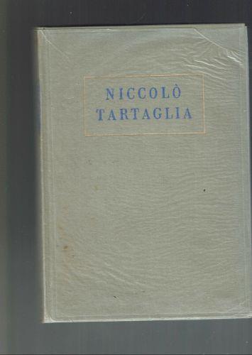 Atti Del Convegno In Onore Di Niccolo Tartaglia - Arnaldo Masotti - copertina