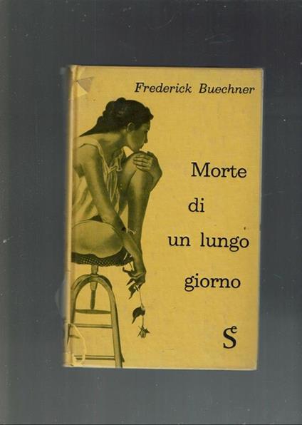 Morte Di Un Lungo Giorno  - Frederick Buechner - copertina