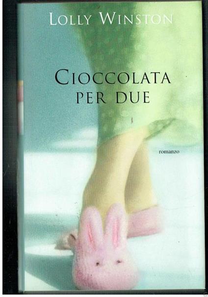 Cioccolata Per Due Lolly Winston Piemme '''''''' - Lolly Winston - copertina