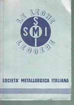 LE Leghe Leggere ** Smi 1939 Iii° Ed