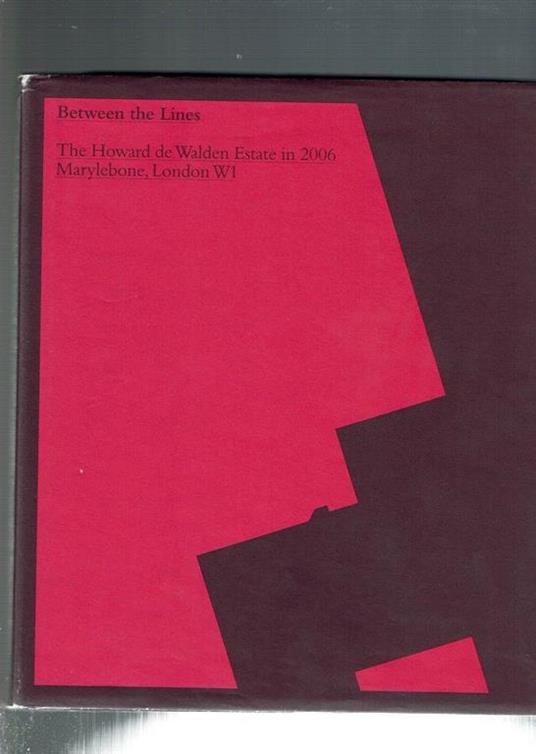 Between The Lines The Howard De Walden Estate In 2006 - copertina