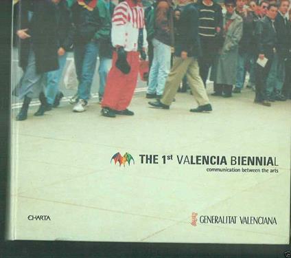 The 1St Valencia Biennial Communication Between The Arts - copertina