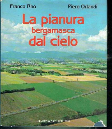 La Pianura Bergamasca Dal Cielo - copertina