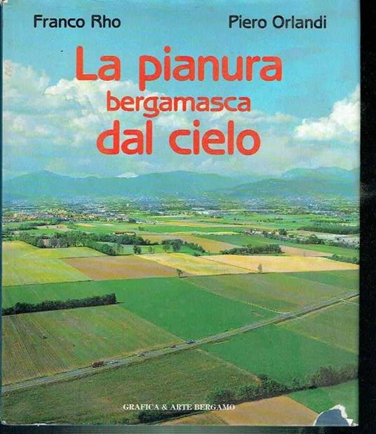 La Pianura Bergamasca Dal Cielo - copertina
