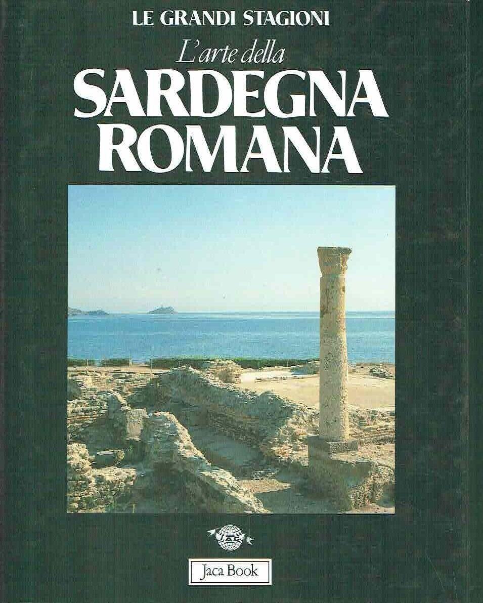 L\'Arte della Sardegna Romana