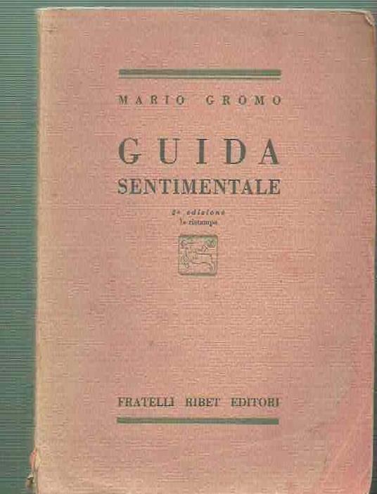 Guida Sentimentale  - Mario Gromo - copertina