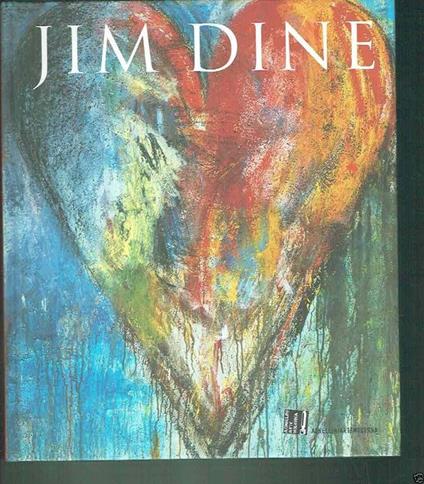 Jim Dine - Dominique Stella - copertina