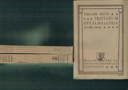 Trattato Di Oftalmojatria 2 Volumi In 3 Tomi - copertina