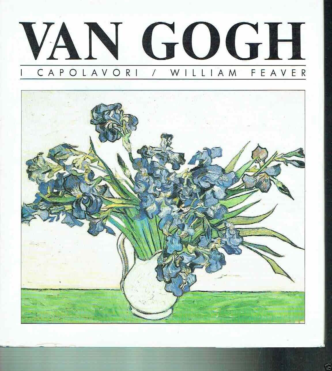 Van Gogh I Capolavori
