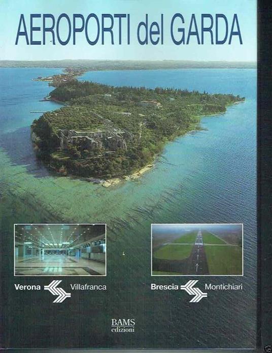 Aeroporti Del Garda** - Renata Salvarani - copertina