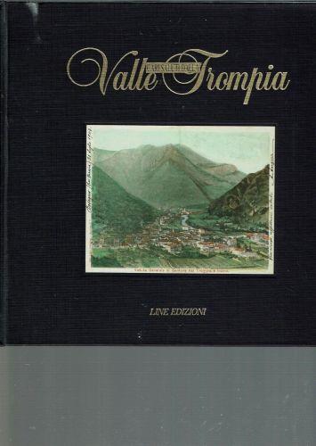 Cari Saluti Dalle Valle Trompia ** V. Mabesolani ** Line Edizioni - copertina