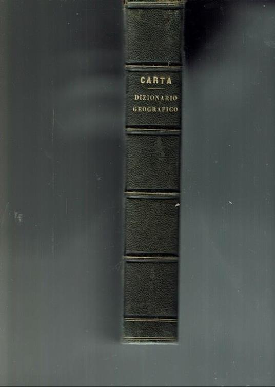 Dizionario Geografico Universale. G.B. Carta - copertina