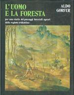L' uomo e la foresta