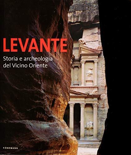Levante Storia E Archeologia Del Vicino Oriente Di: Binst Olivier - 2