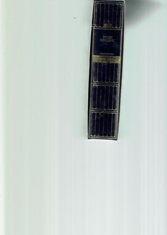 Hesse / Romanzi ** Meridiani - Hermann Hesse - copertina