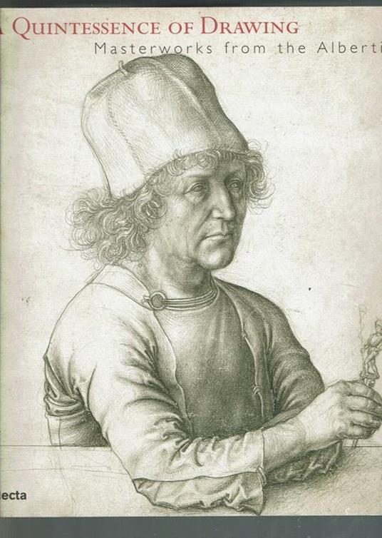 A quintessence of drawing: masterworks from the Albertin - copertina