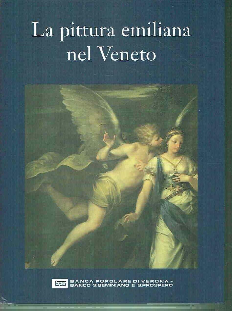 La pittura emiliana nel veneto