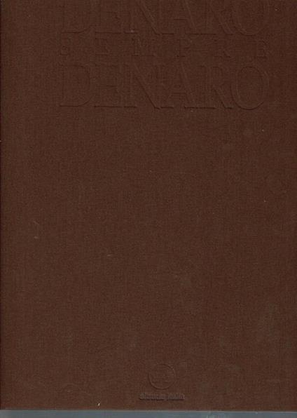 denaro sempre denaro - Sergio Musitelli - copertina