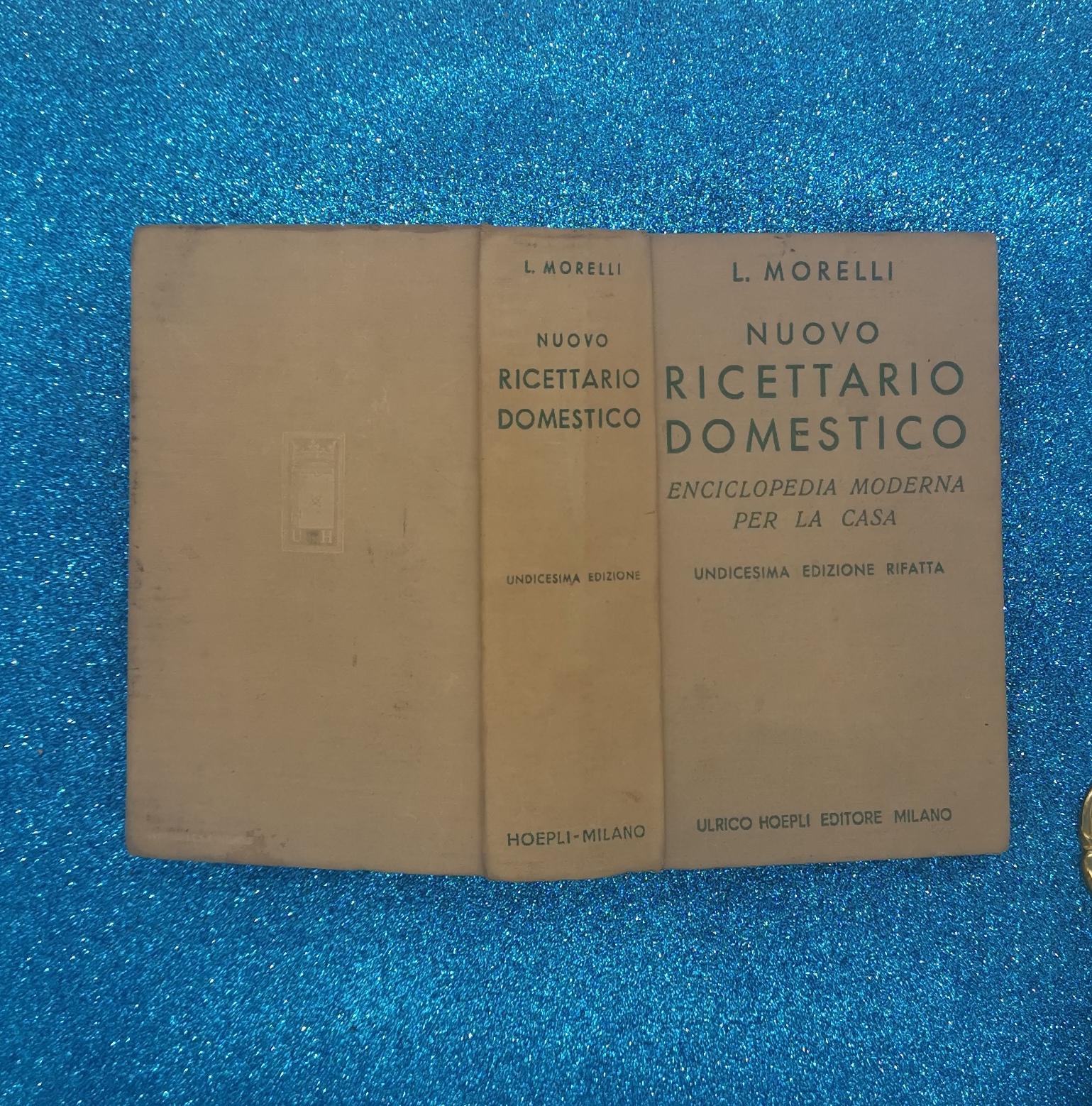nuovo ricettario domestico enciclopedia moderna per la casa