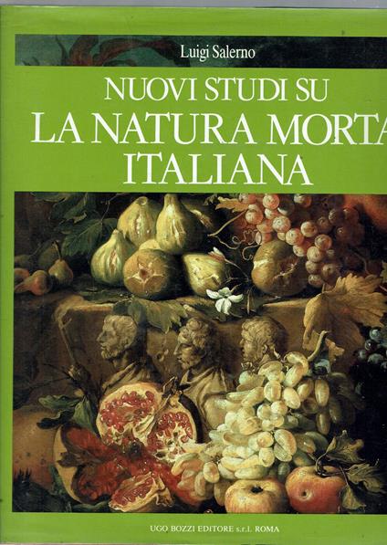 Nuovi studi su la natura morta italiana - Luigi Salerno - copertina