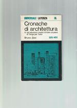 Cronache Di Architettura 4. Dai Laboratori Medici Di Kahn Al Piano Di Tange Per Tokio