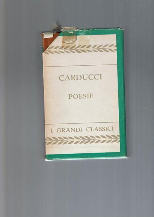 Poesie Due Volumi - Giosuè Carducci - copertina
