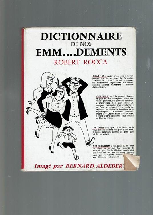 Dictionnaire De Nos Emm.... Dements - Robert Rocca - copertina