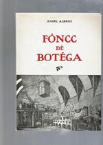 Foncc De Botega (Dialetto Bresciano)