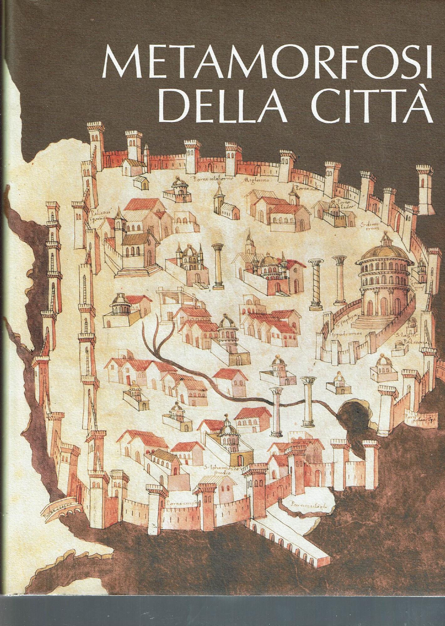 Metamorfosi della città