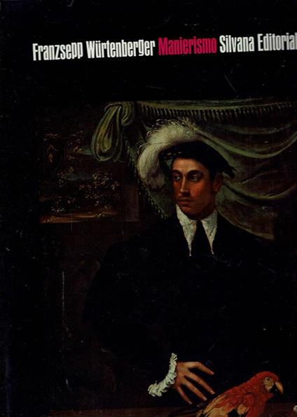 Il Manierismo - Franzsepp Wurtenberger - copertina