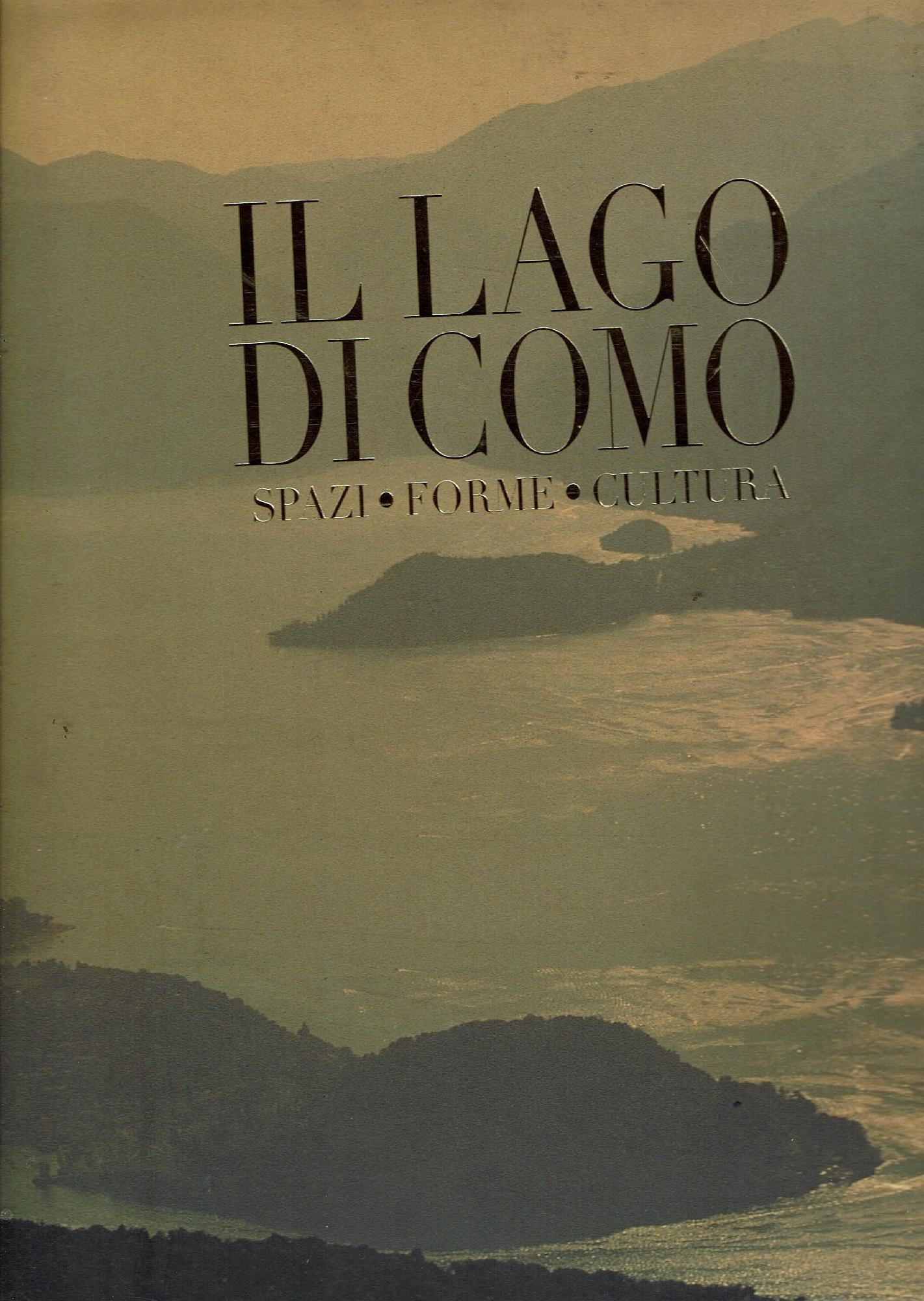 Il Lago Di Como / Spazi - Forme - Cultura