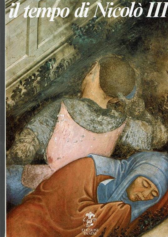 Il tempo di Nicolò 3.: gli affreschi del Castello di Vignola e la pittura tardogotica nei domini estens - copertina