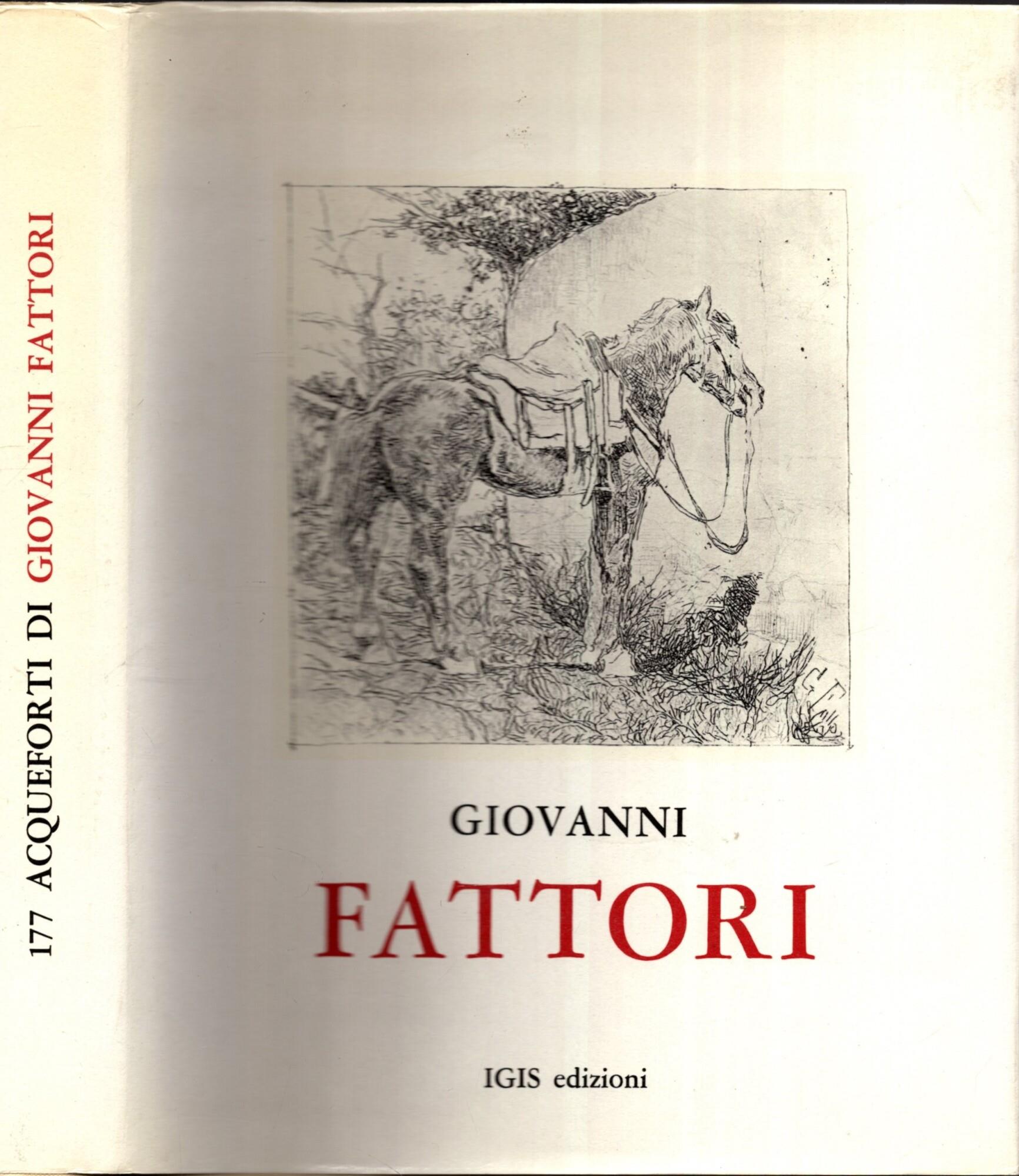 177 Acqueforti Giovanni Fattori